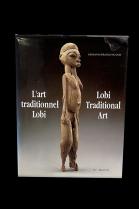 L'art Traditionnel Lobi / Lobi Traditional Art (French & English text)  by Giovanni Franco Scanzi 