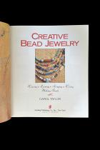 Creative Bead Jewelry: Weaving, Looming, Stringing, Wiring, Making Beads by Carol Taylor 2